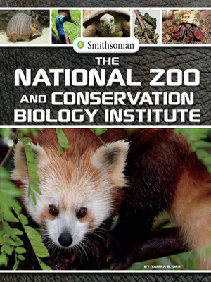 cover image of The National Zoo and Conservation Biology Institute